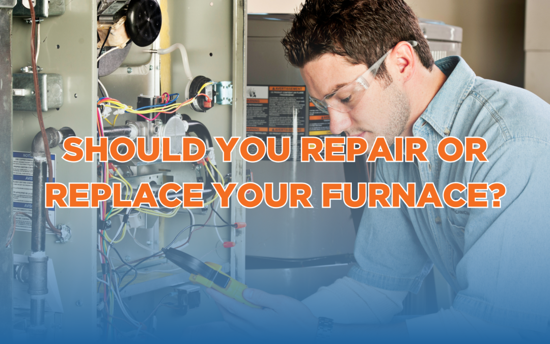 Should You Repair or Replace Your Furnace?